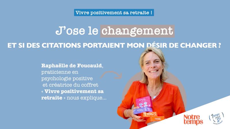 Coffret retraite changement
