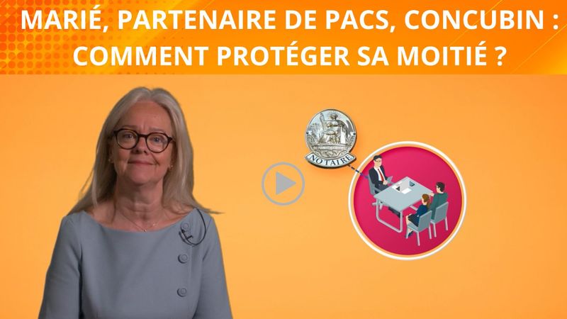 Marié, partenaire de pacs, concubin: comment protéger sa moitié?