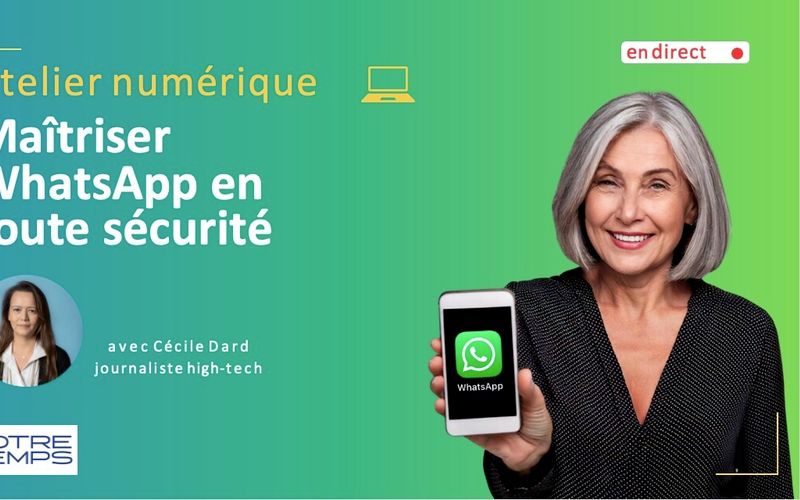 Replay de l'atelier numérique du 25/02/2025 "WhatsApp, toutes les clés pour en tirer le meilleur"